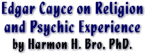 Edgar Cayce on Religion and Psychic Experience